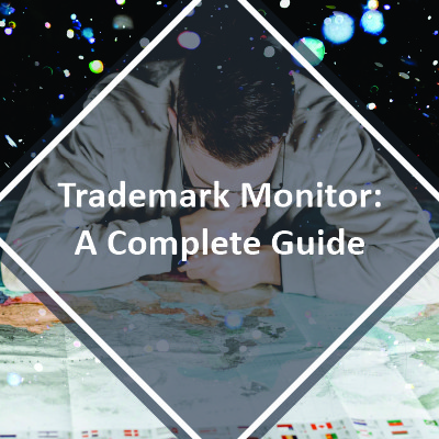 Online trademark monitoring: Everything you need to know